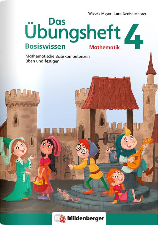 Produktbild Das Übungsheft Basiswissen Mathematik 4 (Deutsch, Lara-Denise, Wiebke Meyer, 2024)