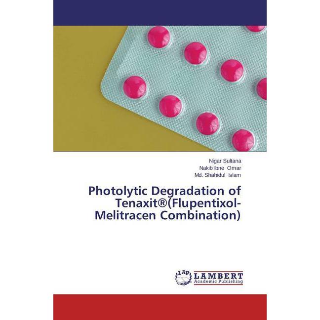 Sultana:Photolytic Degradation of Tenax, Fachbücher von Md. Shahidul Islam, Nigar Sultana, Nakib Ibne Omar