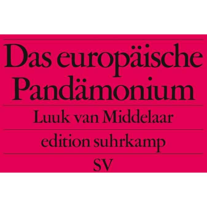 Das europäische Pandämonium, Fachbücher von Luuk van Middelaar