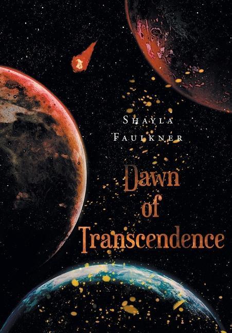 Produktbild Dawn of Transcendence (Englisch, Shayla Faulkner, 2022)