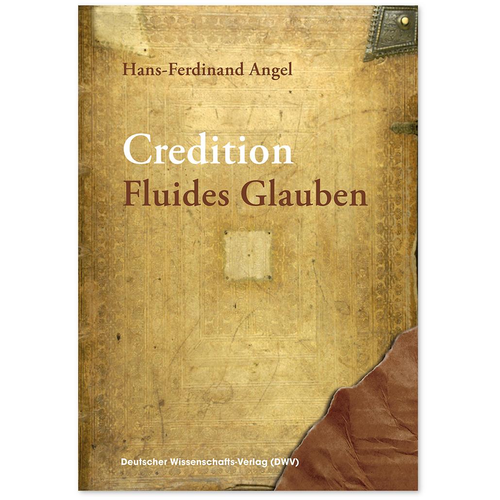 Thumbnail - Credition. Fluides Glauben, Fachbücher von Hans-Ferdinand Angel