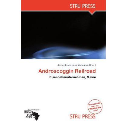 Androscoggin Railroad, Fachbücher