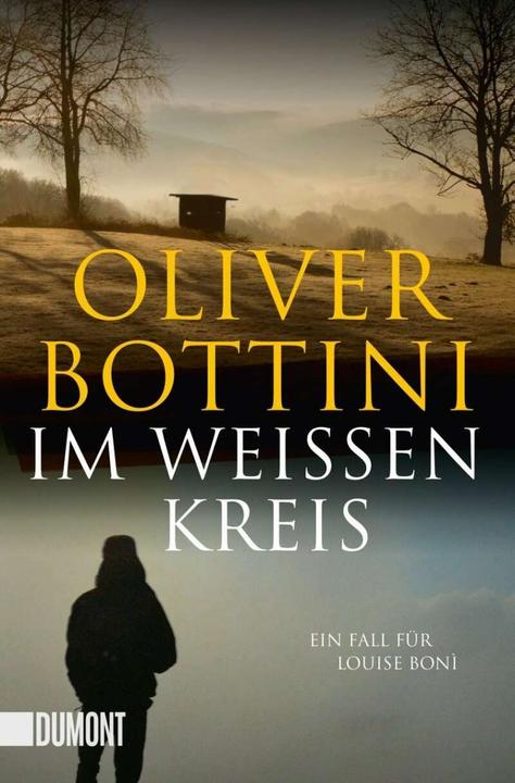 Produktbild Im weissen Kreis (Deutsch, Oliver Bottini, 2016)