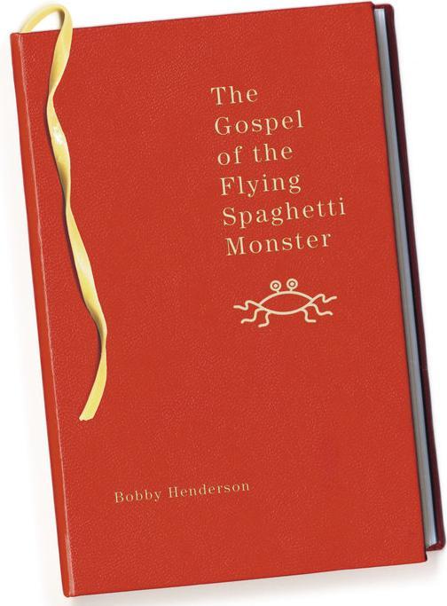 Produktbild The Gospel of the Flying Spaghetti Monster (Englisch, Bobby Henderson, 2006)
