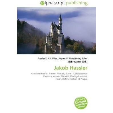 Jakob Hassler, Fachbücher von Agnes F. Vandome, Frederic P. Miller, John McBrewster
