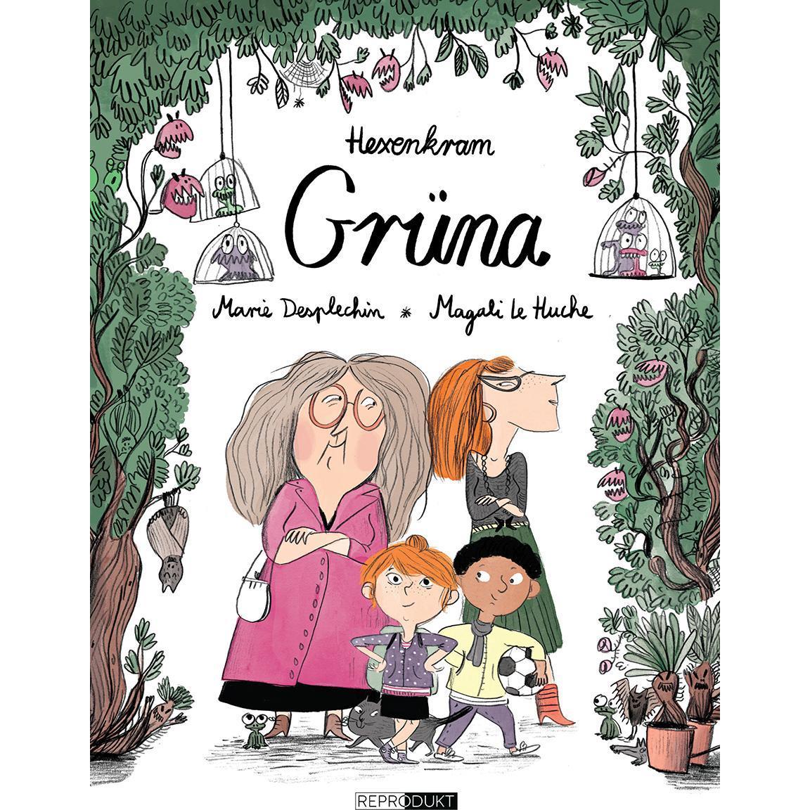 Hexenkram: Grüna, Belletristik von Magali Le Huche, Marie Desplechin