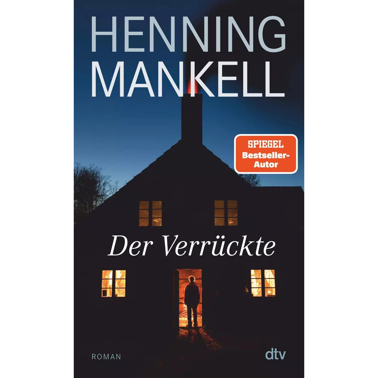 Der Verrückte, Belletristik von Henning Mankell, Andrea Frederiksson-Zederbauer