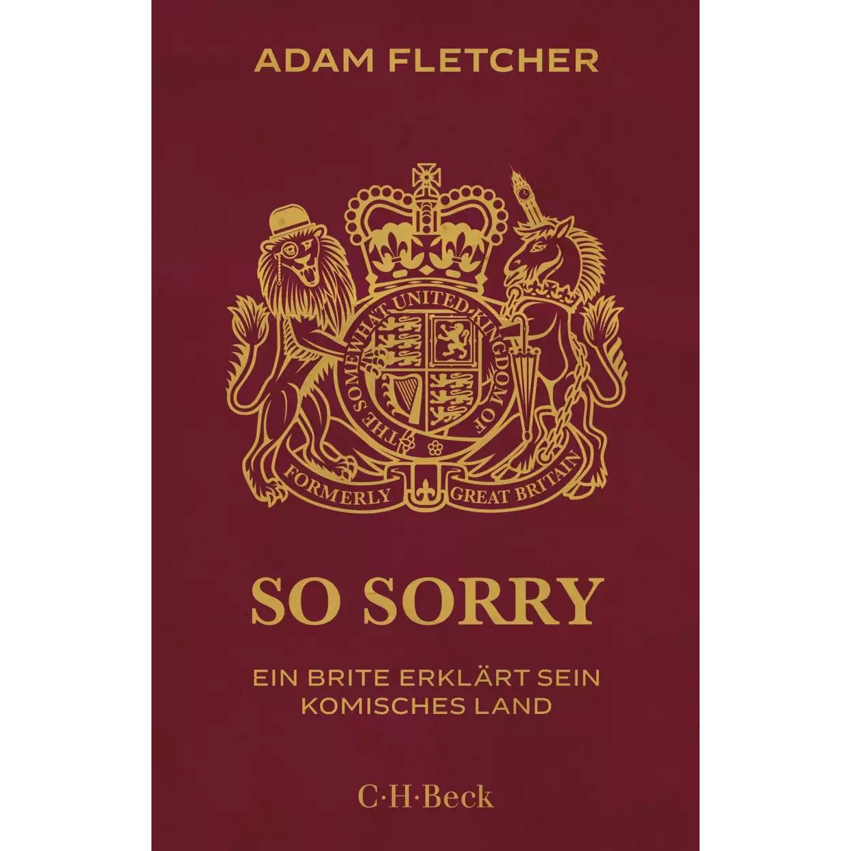 So sorry, Belletristik von Adam Fletcher