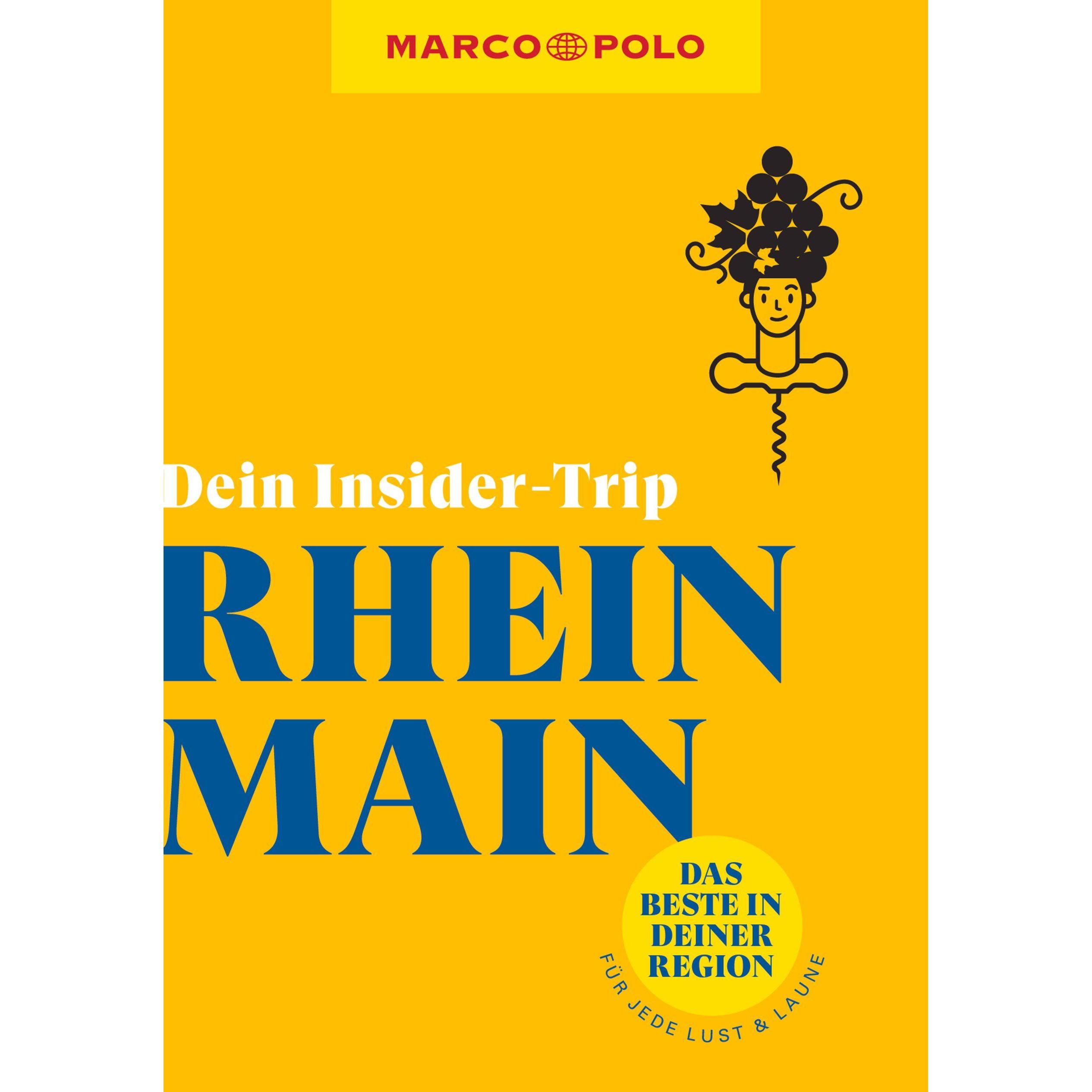Dein Insider-Trip Rhein-Main, Ratgeber von Sandra Kathe