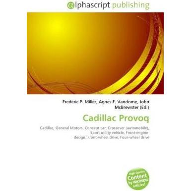 Cadillac Provoq, Ratgeber