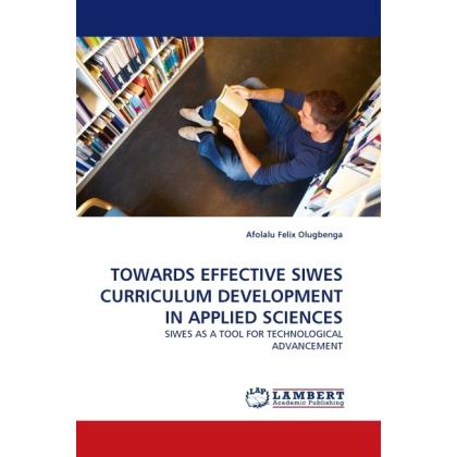 Towards Effective Siwes Curriculum Development In Applied Sciences, Fachbücher