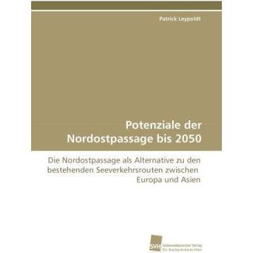 Potenziale der Nordostpassage bis 2050, Fachbücher