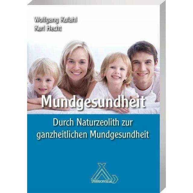 Mundgesundheit, Fachbücher von Wolfgang Kufahl, Karl Hecht