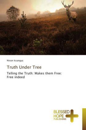 Produktbild Truth Under Tree (Nixon Issangya, 2014)