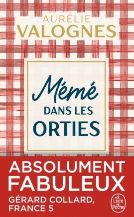 Produktbild Mémé dans les orties (Französisch, Aurélie Valognes, 2016)