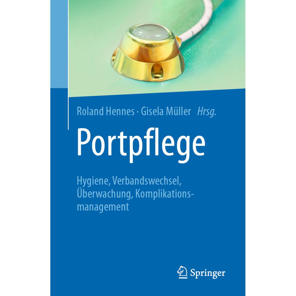 Portpflege, Fachbücher von Roland/Müller, Hennes(Dr.med.)