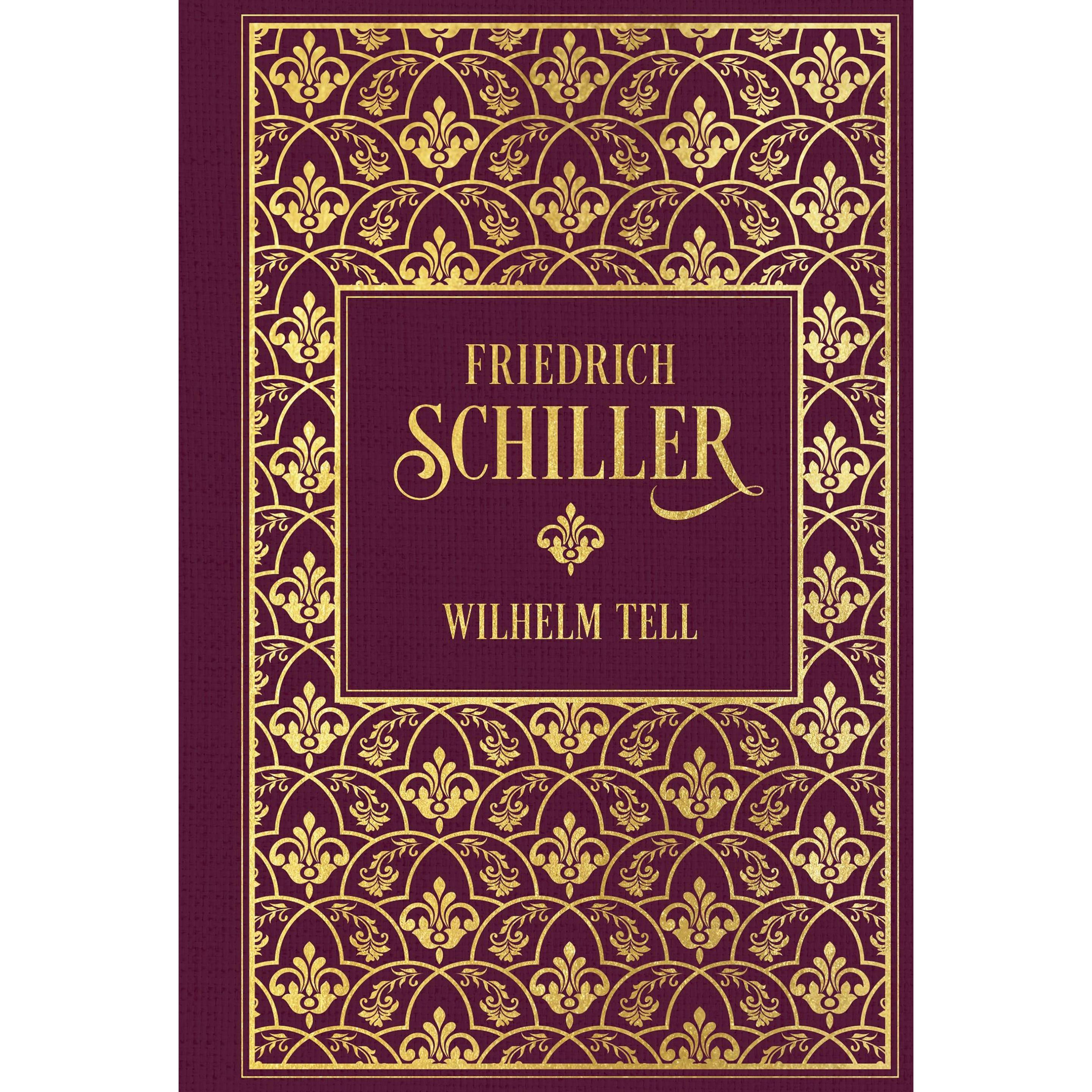Wilhelm Tell, Belletristik von Friedrich Schiller