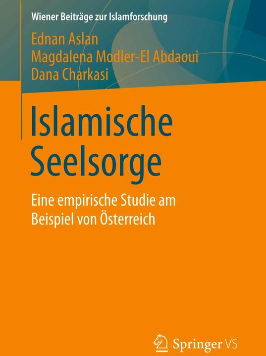 Produktbild Islamische Seelsorge (Deutsch, Dana Charkasi, Ednan Aslan, Magdalena Modler-El Abdaoui, 2015)