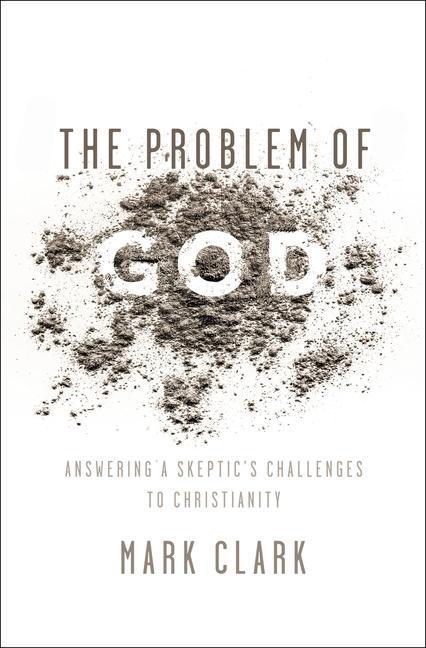 Produktbild The Problem of God (Englisch, Mark Clark, 2017)