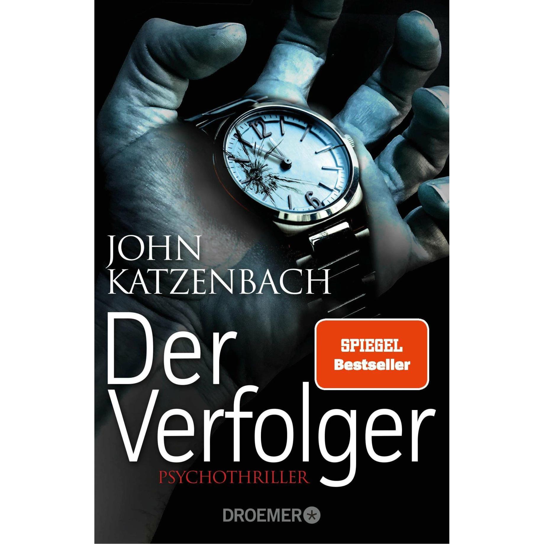 Der Verfolger, Belletristik von John Katzenbach