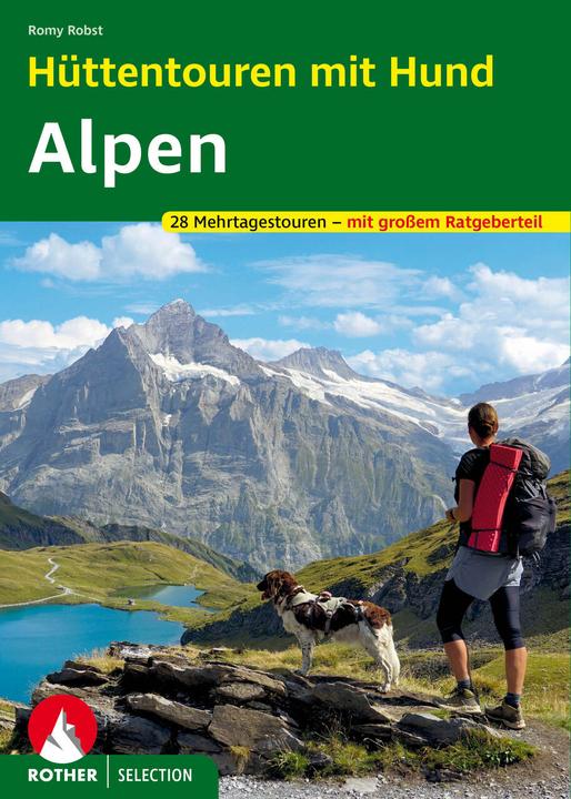 Produktbild Hüttentouren mit Hund Alpen (Deutsch, Romy Robst, 2023)