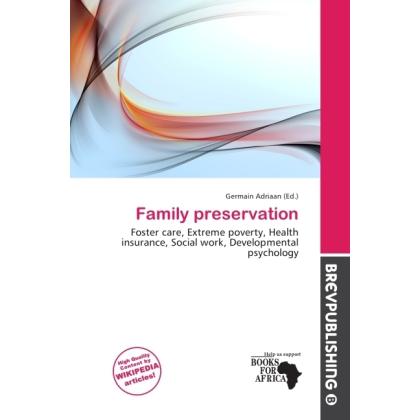 Family preservation, Fachbücher von Germain Adriaan