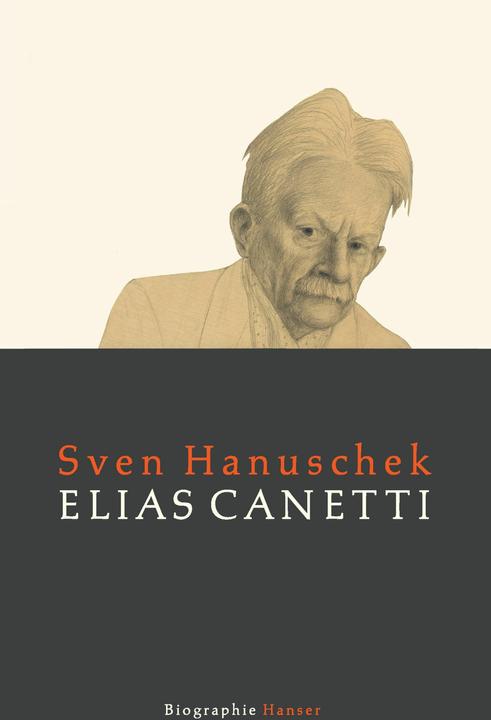 Produktbild Elias Canetti (Deutsch, Sven Hanuschek, 2015)