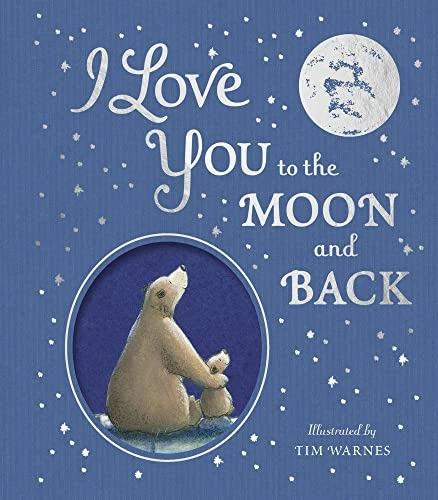 Immagine prodotto I Love You to the Moon And Back (Inglese, Amelia Hepworth, Avvisi Tim, 2022)