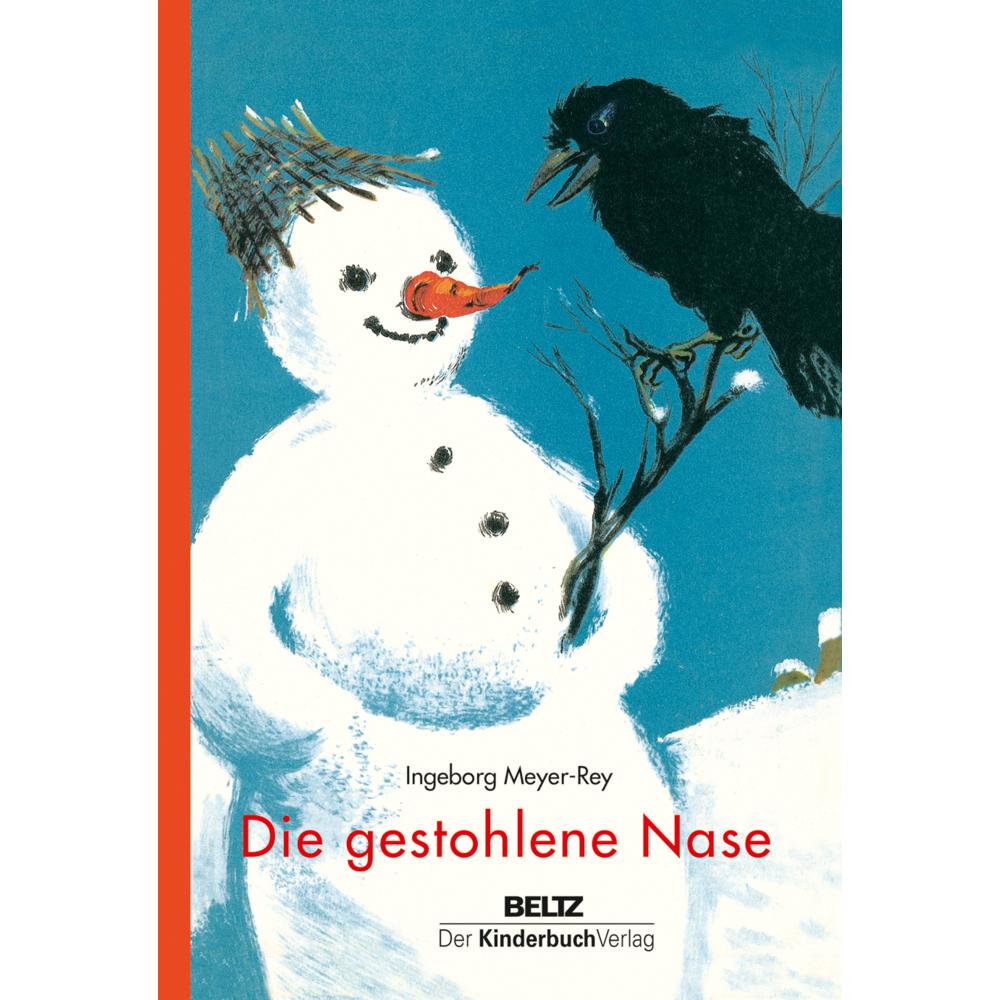 Die gestohlene Nase, Kinderbücher von Ingeborg Meyer-Rey