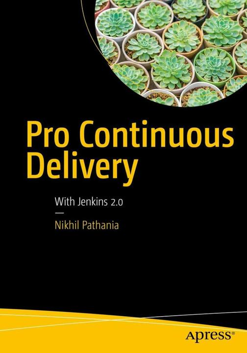 Produktbild Pro Continuous Delivery (Englisch, Nikhil Pathania, 2017)