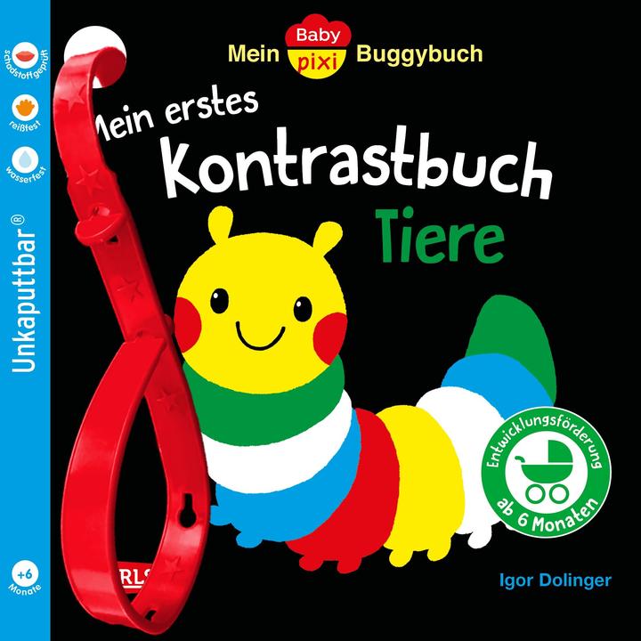Baby Pixi (unkaputtbar) 163: Mein Baby-Pixi-Buggybuch: Mein erstes Kontrastbuch Tiere (Deutsch)