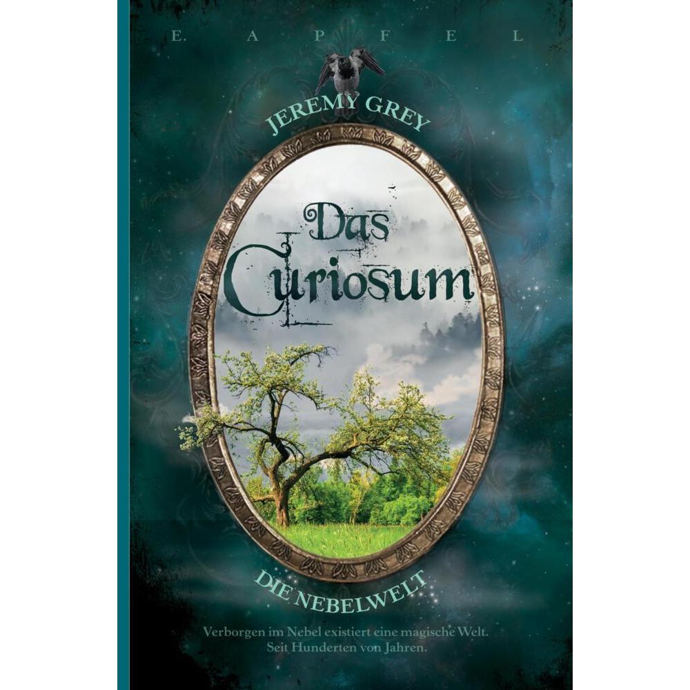 Jeremy Grey - Die Nebelwelt, Belletristik von Eckehard Apfel