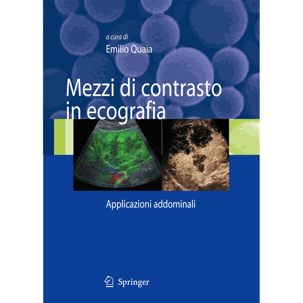 Thumbnail - Mezzi di contrasto in ecografia, Fachbücher von Emilio Quaia