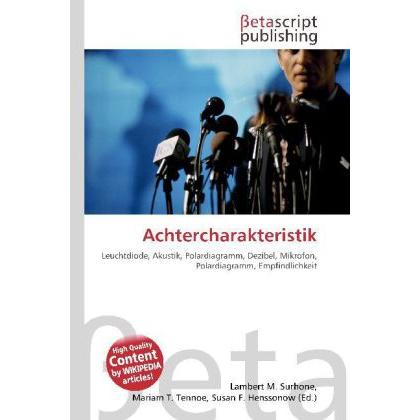 Achtercharakteristik, Fachbücher von Lambert M. Surhone, Miriam T. Timpledon, Susan F. Marseken