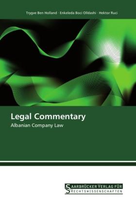 Produktbild Legal Commentary (Deutsch, Enkeleda Boci Olldashi, Hektor Ruci, Trygve Ben Holland, 2012)