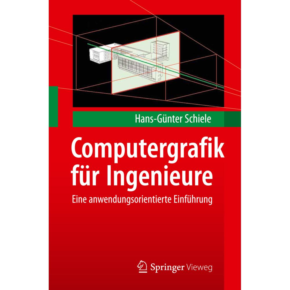 Thumbnail - Computergrafik für Ingenieure, Fachbücher von Hans-Günter Schiele