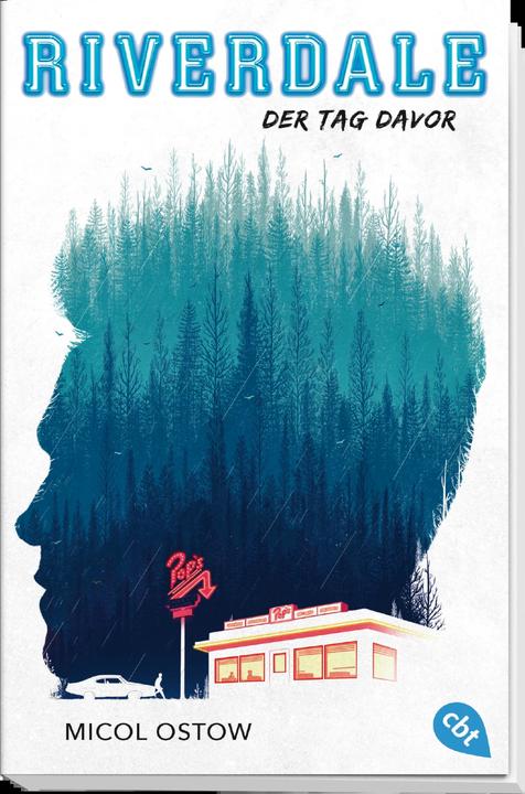 Produktbild RIVERDALE - Der Tag davor (Doris Attwood, Micol Ostow, Deutsch)