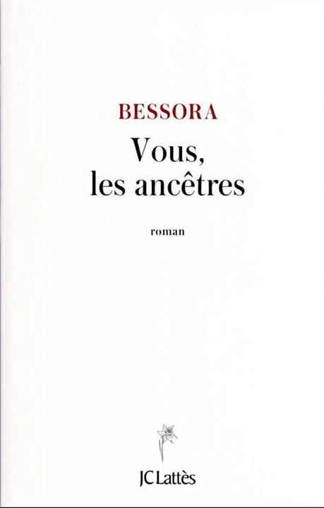 Produktbild Vous, les ancêtres (Französisch, Bessora, 2023)