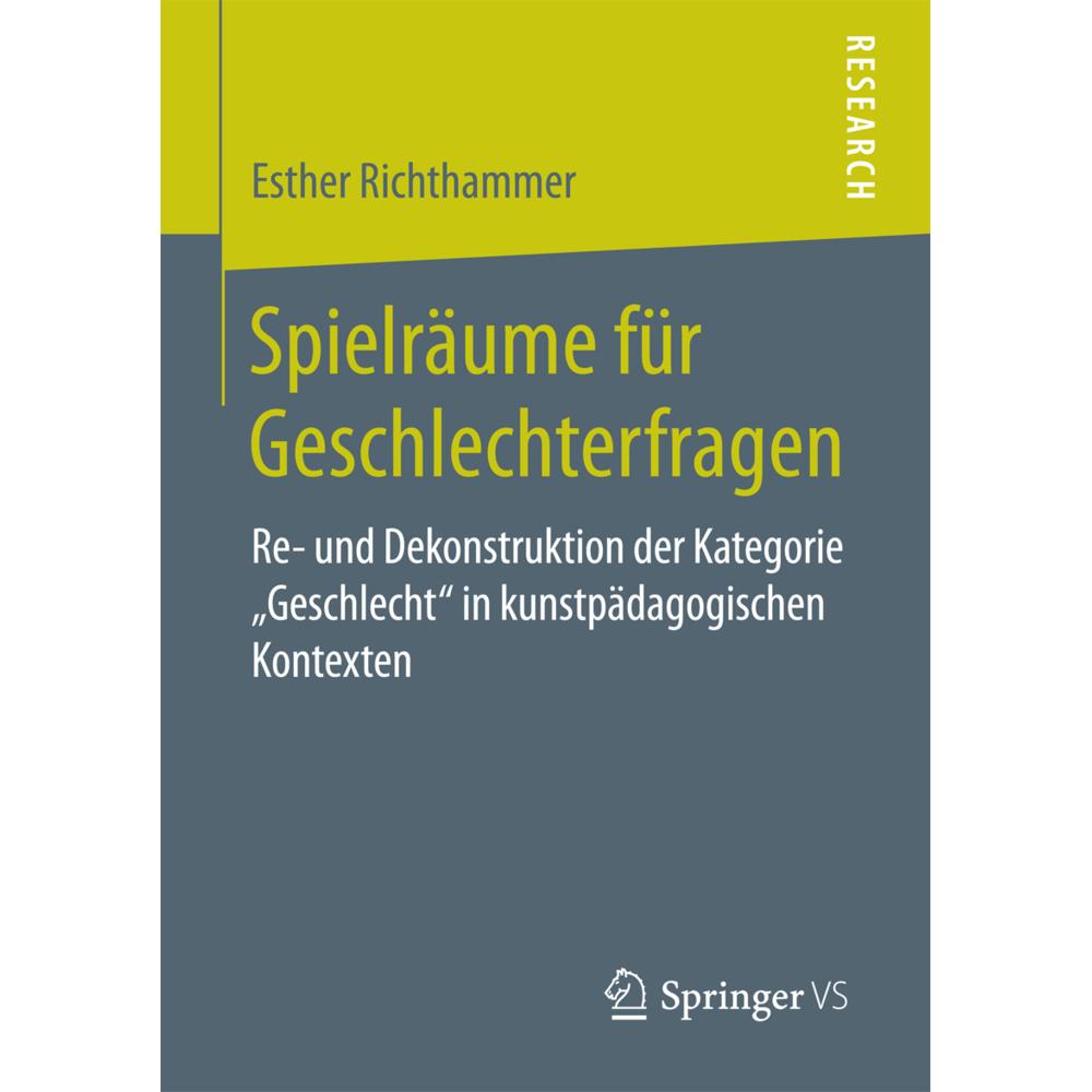 Spielräume für Geschlechterfragen, Fachbücher von Esther Richthammer