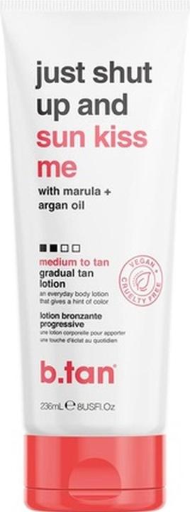 B.Tan Just Shut Up & Sunkiss Me Gradual Medium Tan Lotion 236 ml (Self tanning cream, 236 ml)