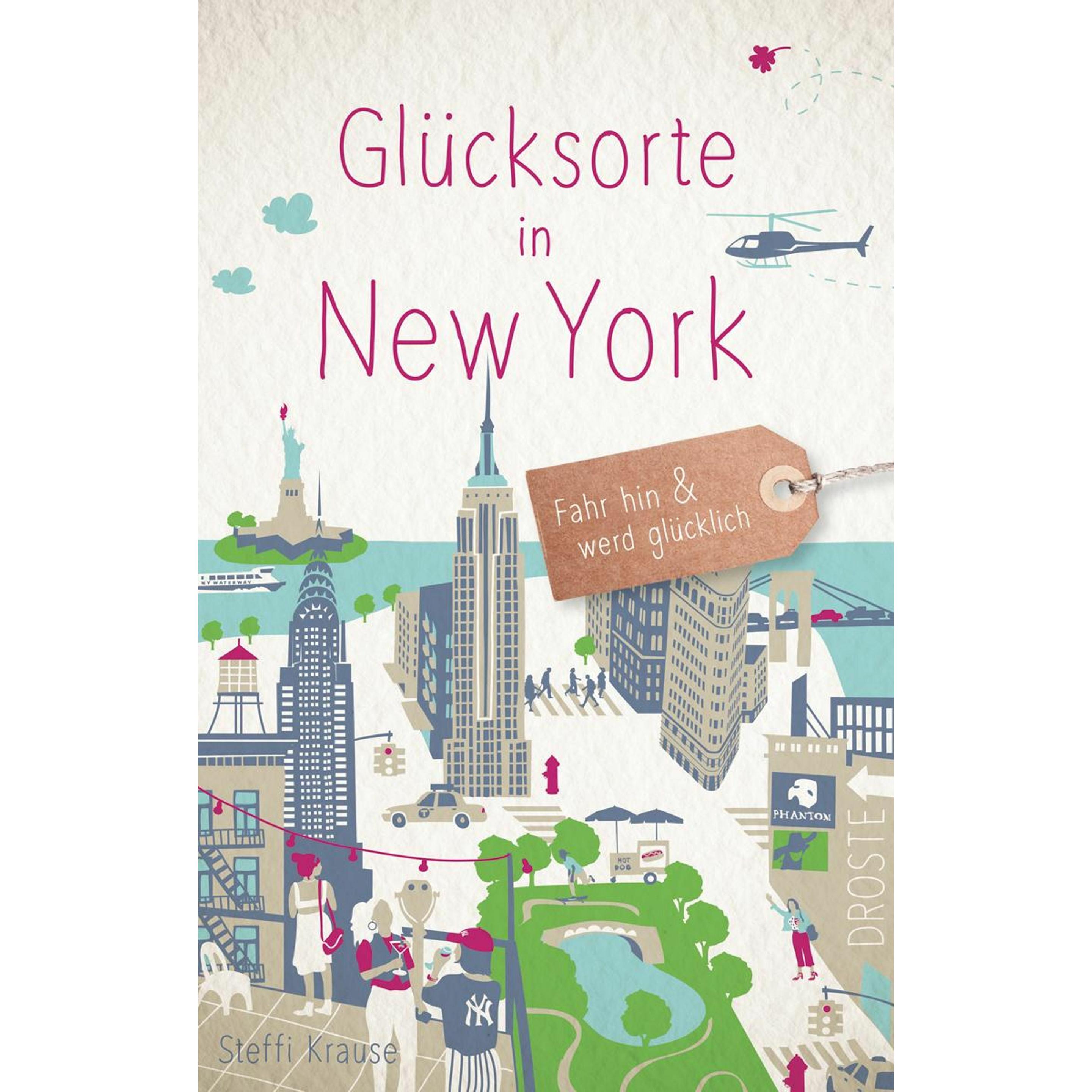 Glücksorte in New York, Ratgeber von Steffi Krause