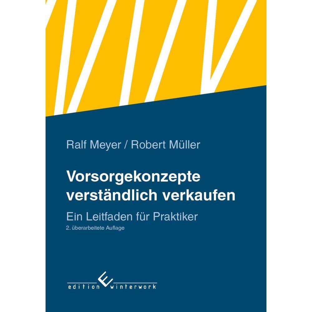 Thumbnail - Vorsorgekonzepte verständlich verkaufen, Fachbücher von Ralf Meyer, Robert Müller