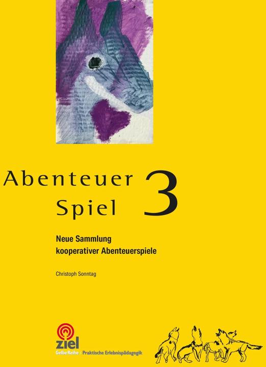 Produktbild Ziel Abenteuer Spiel 3 (Deutsch, Christoph Sonntag, Jochen Plogsties, Mara Jetter, 2023)