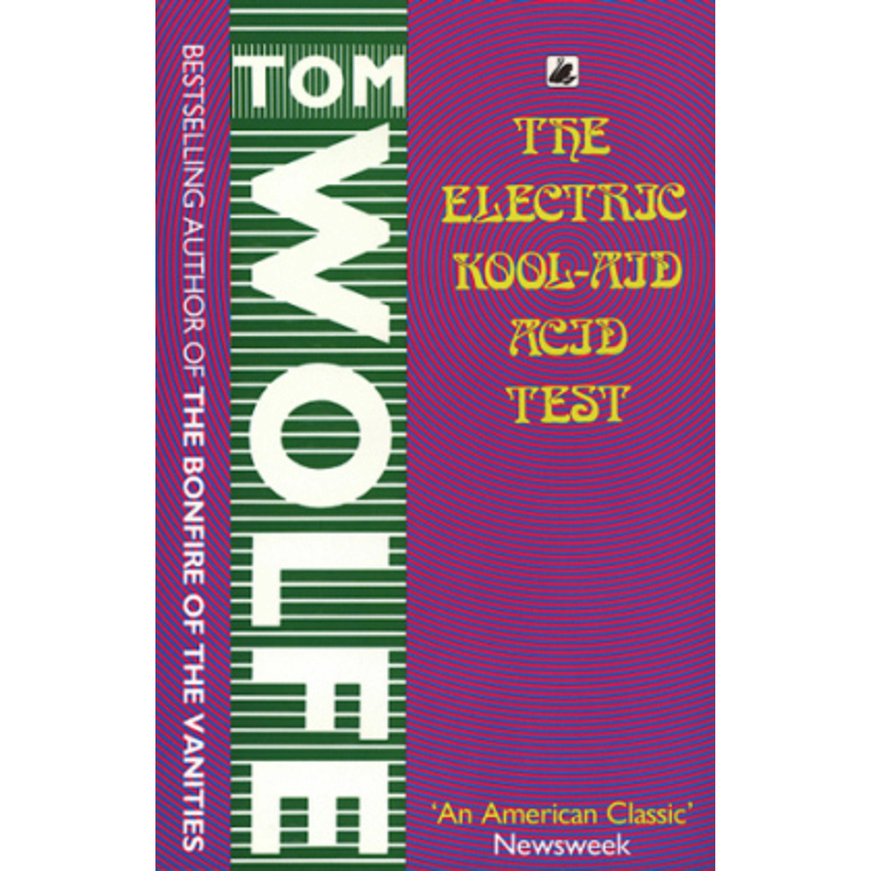 Thumbnail - The Electric Kool-Aid Acid Test, Belletristik von Tom Wolfe