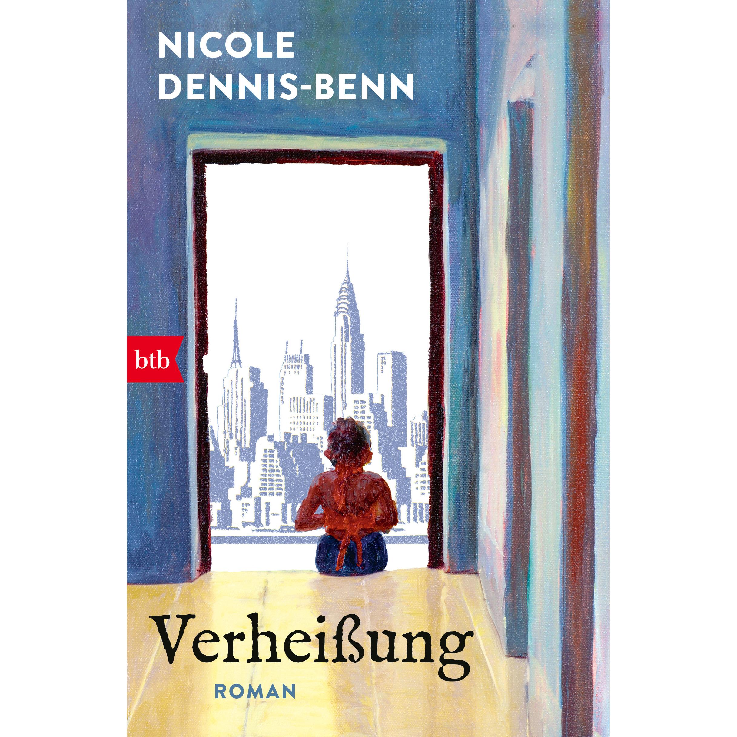 Verheissung, Belletristik von Nicole Dennis-Benn