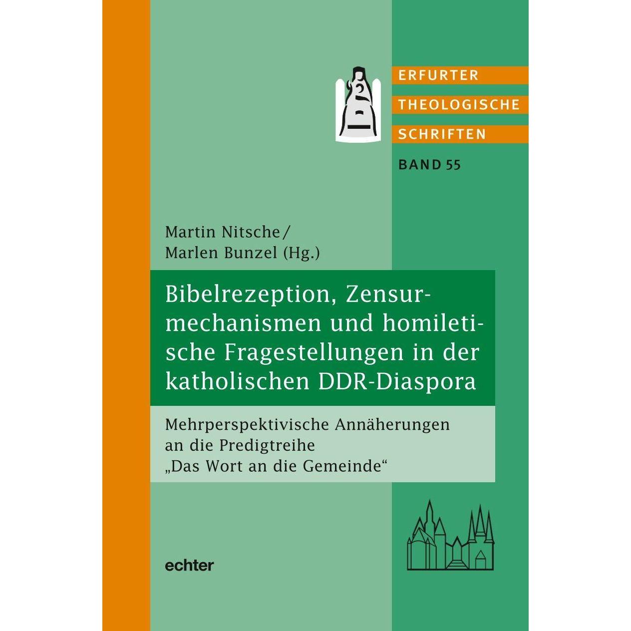 Schriftrezeption in der katholischen DDR-Diaspora, Fachbücher von Martin Nitsche, Marlen Bunzel