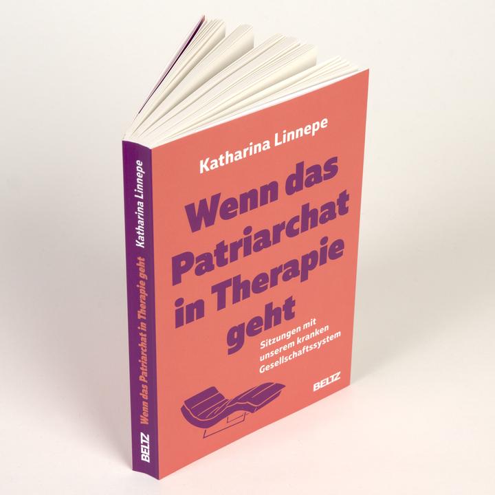 Produktbild Linnepe:Wenn das Patriarchat in Therapi (Deutsch, Katharina Linnepe, 2025)