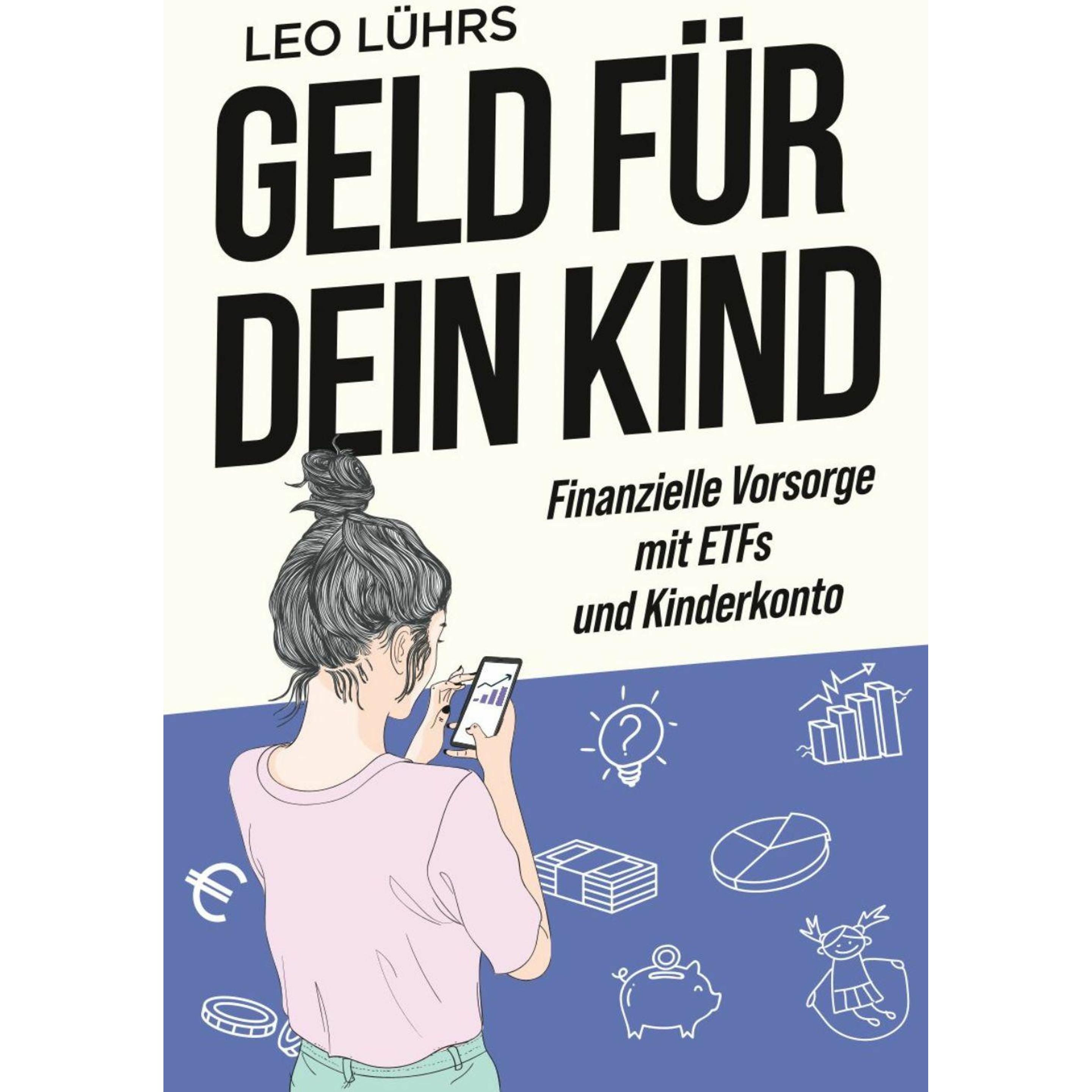 Geld für dein Kind, Ratgeber von Leo Lührs