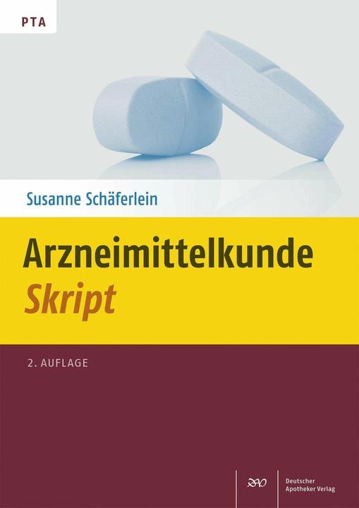Produktbild Arzneimittelkunde-Skript (Deutsch, Susanne Schäferlein, 2017)