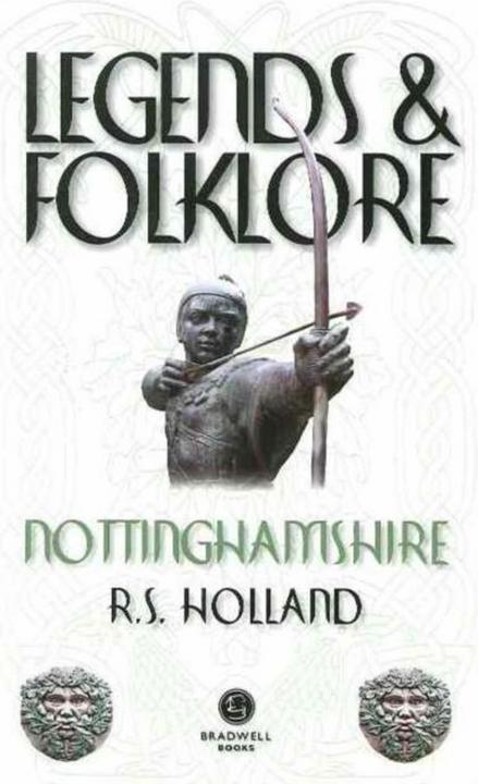 Produktbild Legends & Folklore Nottinghamshire (Englisch, Richard Holland, 2015)